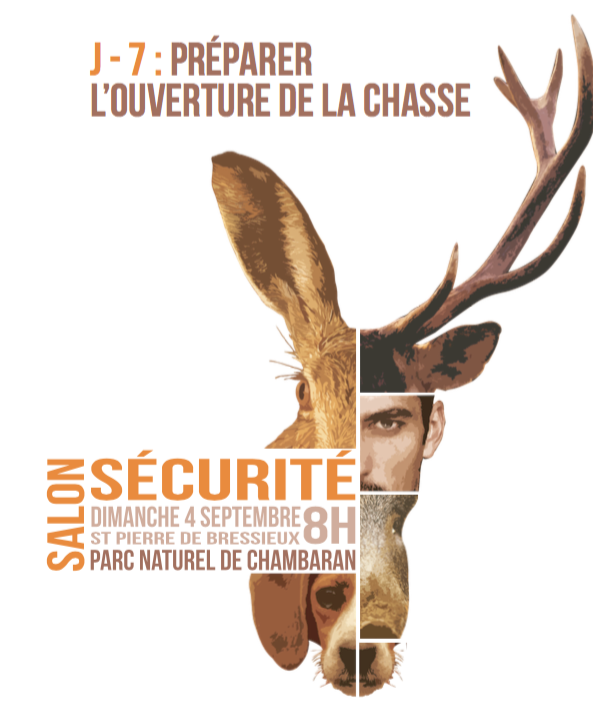Sécurité à la chasse : un salon dédié en Isère le 4 septembre 2016 !