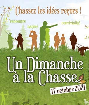 affiche un dimanche à la chasse 2021 représentant diverses silhouettes d'hommes et de femmes avec des fusils, des jumelles, des chiens, un bâton de marche, etc.